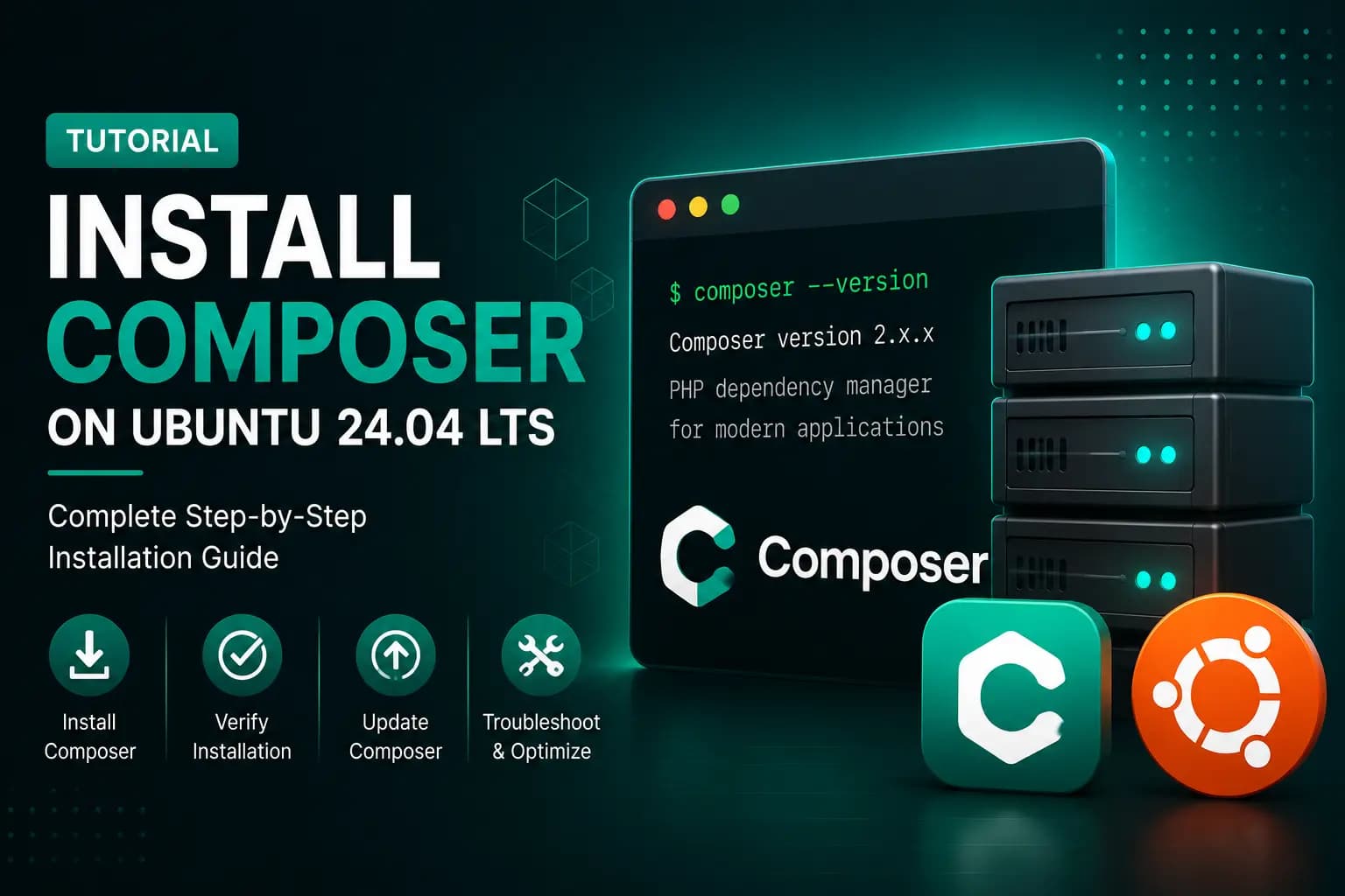 How to Install Composer on Ubuntu 24.04 LTS (Complete Step-by-Step Guide)